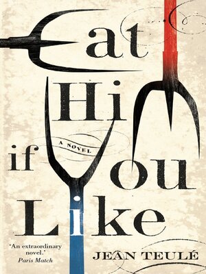 cover image of Eat Him If You Like